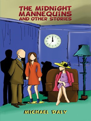 cover image of The Midnight Mannequins and Other Stories